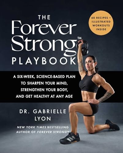 The Forever Strong™ PLAYBOOK
